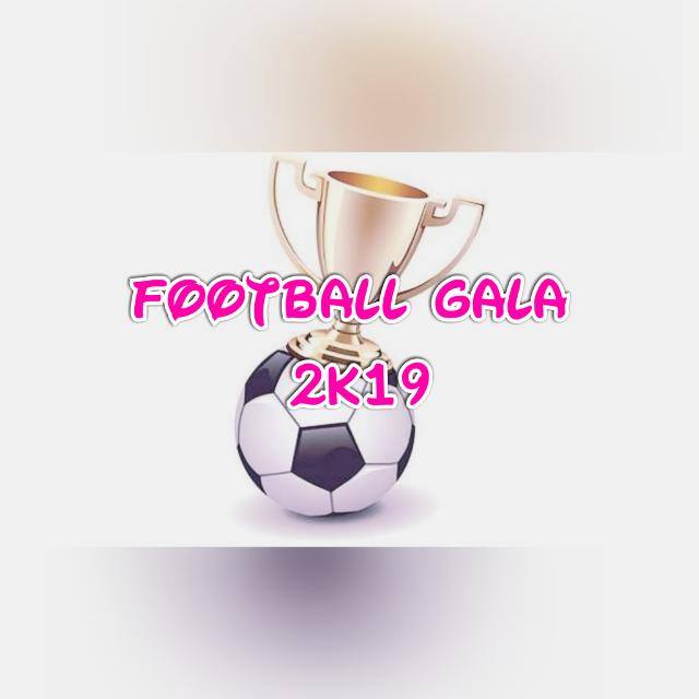 ?GALA MATCH 2K19⚽⚽⚽⚽⚽????