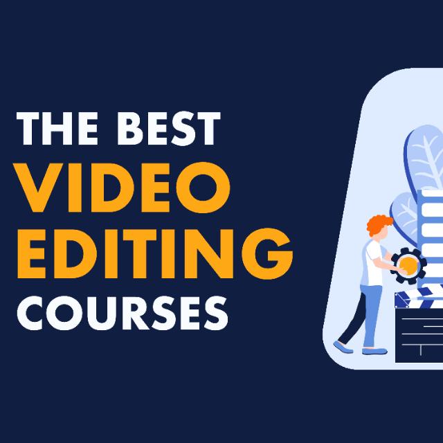 Video editing courses