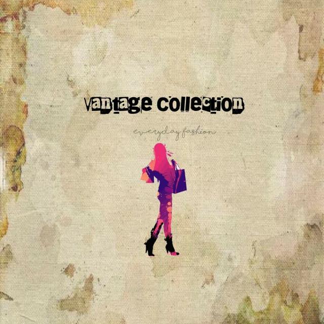 VANTAGE COLLECTION
