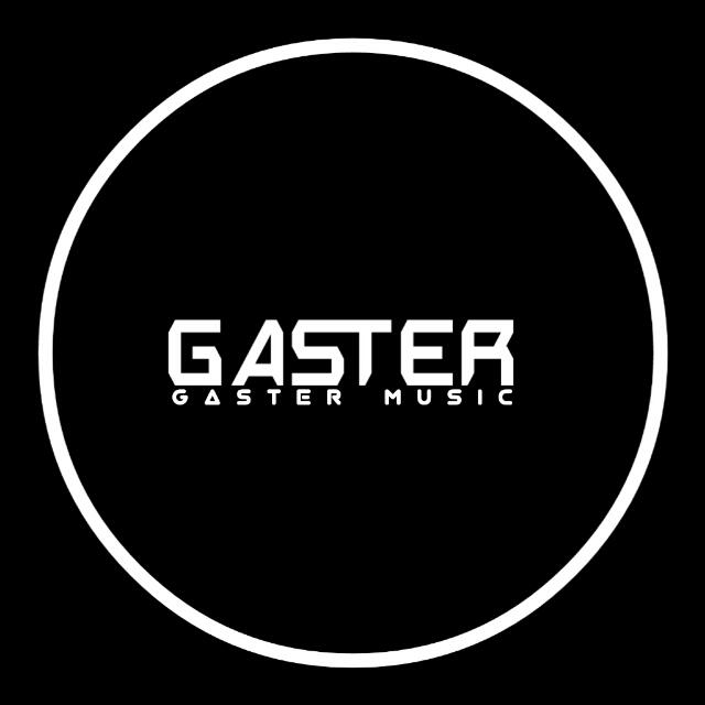 GASTER MUSIC 1 🪄