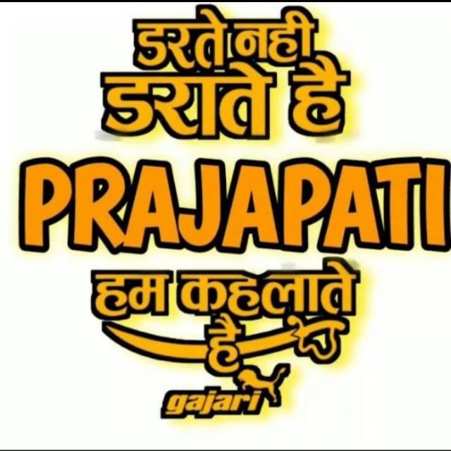 ? KiNG of the prajapati ?