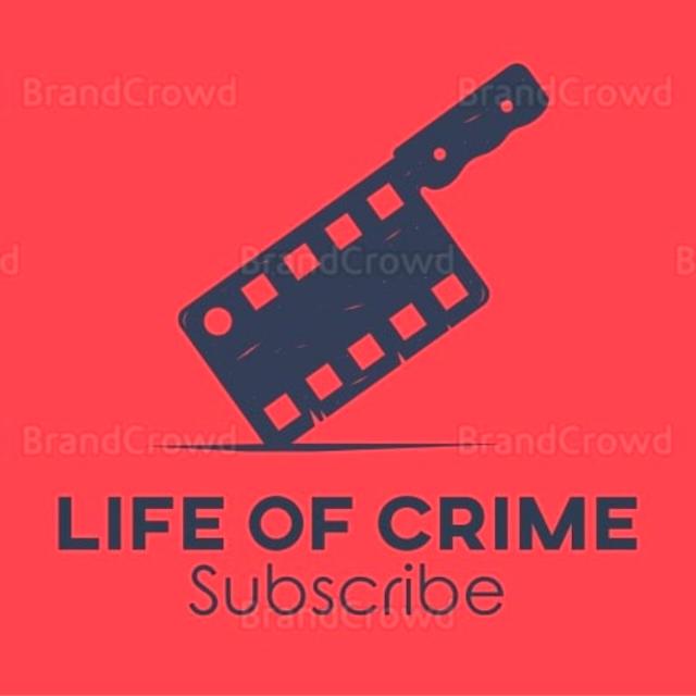 Life of crime