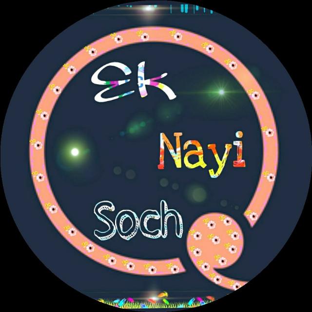 ✨Ek Nayi Soch?