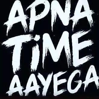 🤩Apana🥳Time🥳 aayega🥰