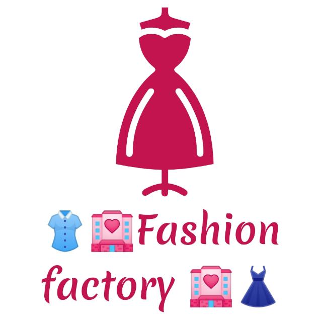 👚🏩Fashion factory 🏩👗