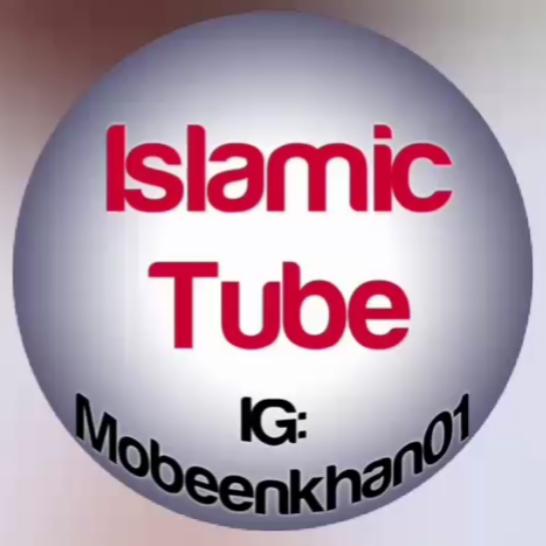 Islamic Tube 