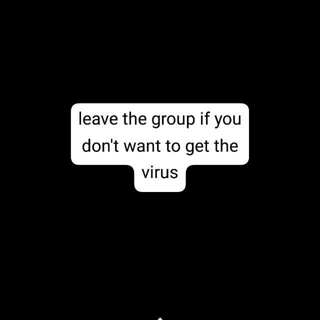 Leave grup now!!!