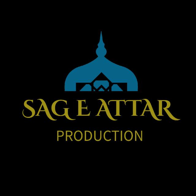 @SAG E ATTAR PRODUCTION