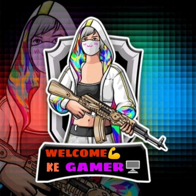 WELCOME💪 KE GAMER🖥️