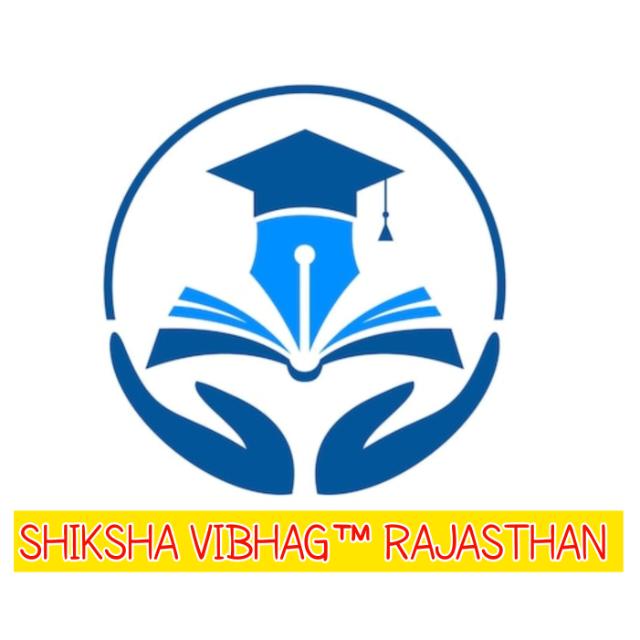 SHIKSHA VIBHAG™ RAJASTHAN
