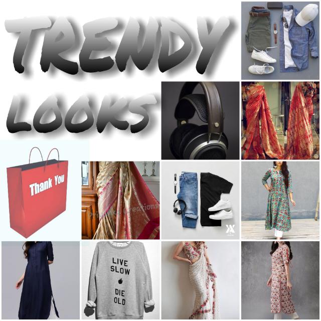 Trendy looks