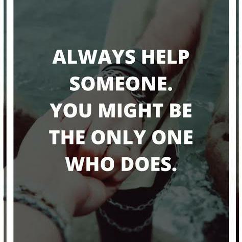 Support who needs you.