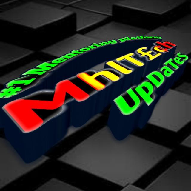 Mhl-T£¢h updates 12♻️♻️♻️