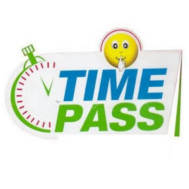 TIME PASS ?????
