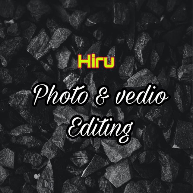 PHOTO & VEDIO EDITING🤙