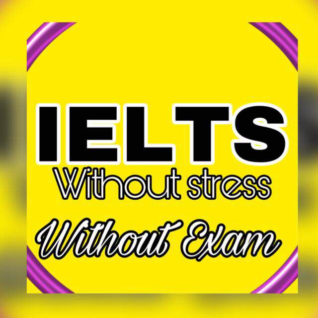 IELTS Without Exams