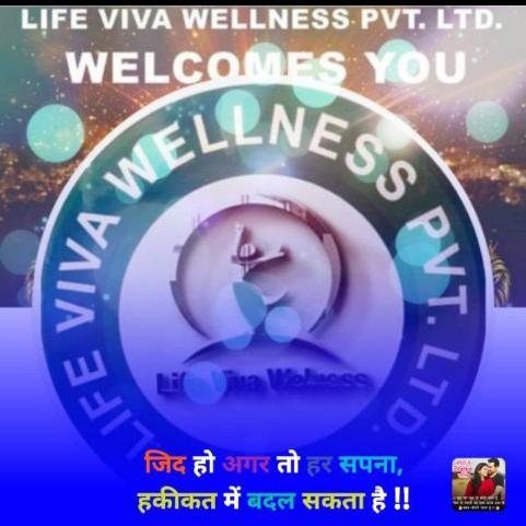 ?Life viva wellness pvt ltd ?