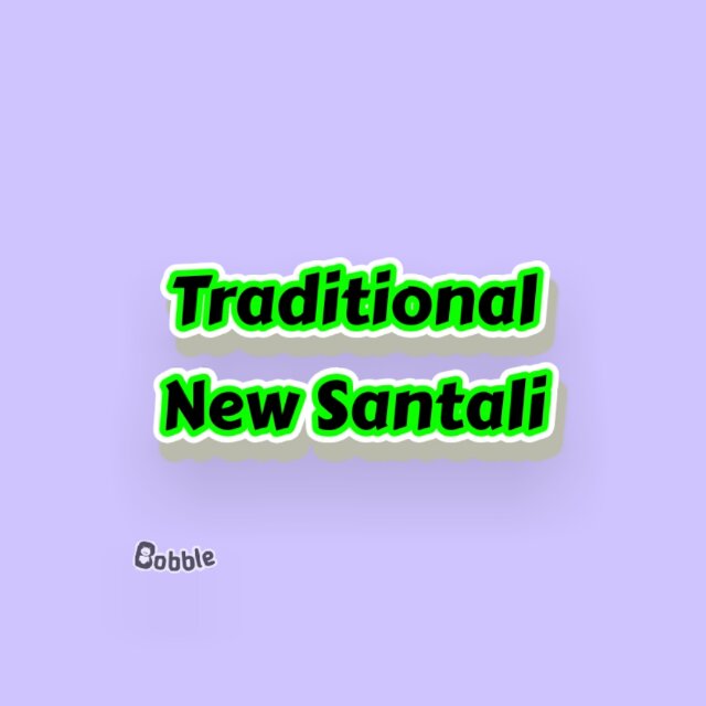 New Santali traditional.?