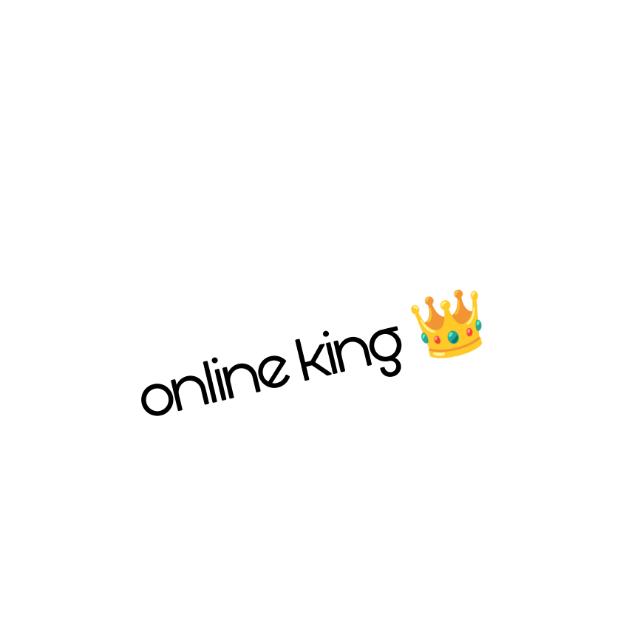 Online king ?