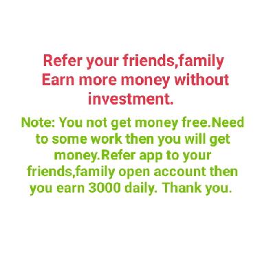 Refer and Earn 100% Real