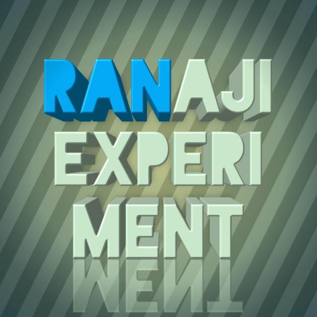Ranaji experiment