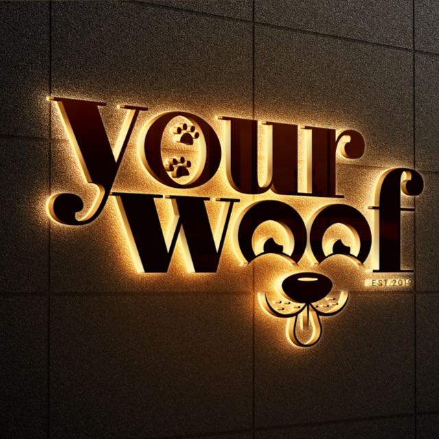 YOUR WOOF 