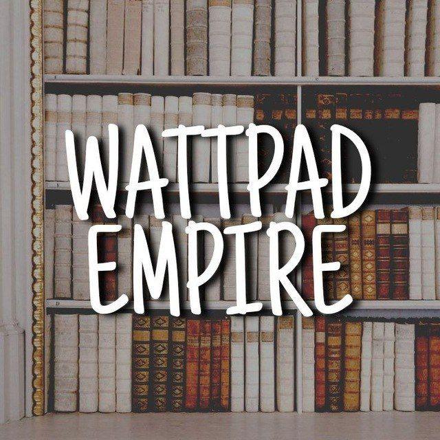 Wattpad Empire