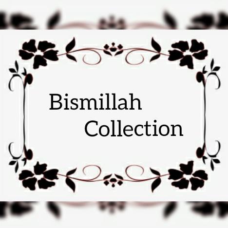 ✨bismillah collection✨