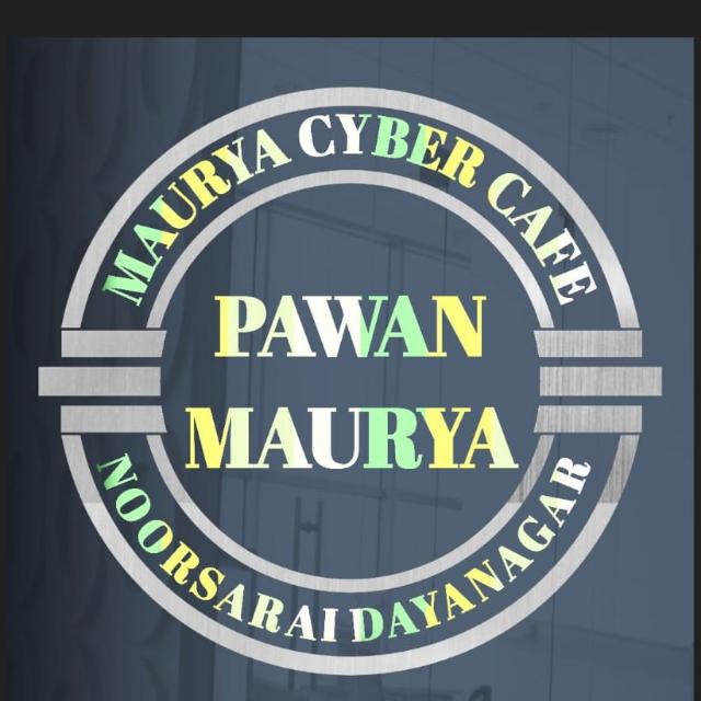 🖥️🚨 मौर्या सायवर कैफे दयानगर नूरसराय🚨🖥️