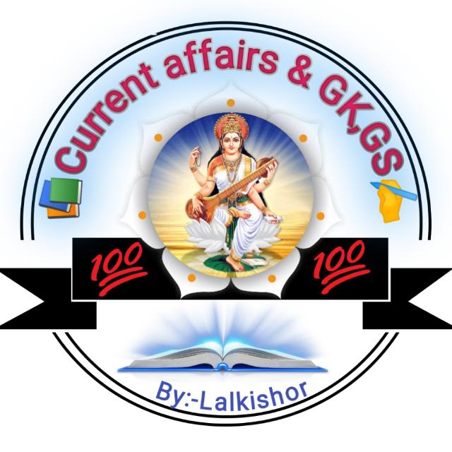 ?Current affairs &amp; GK,GS✍️