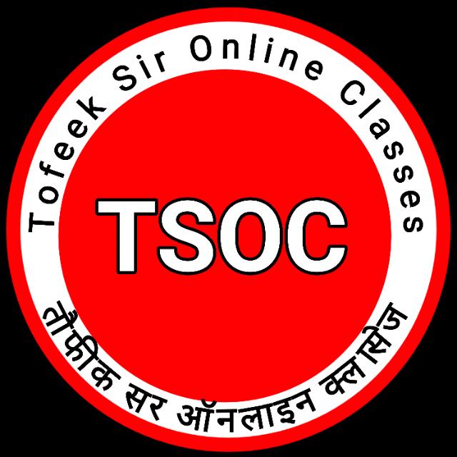 Tofeek sir online classes