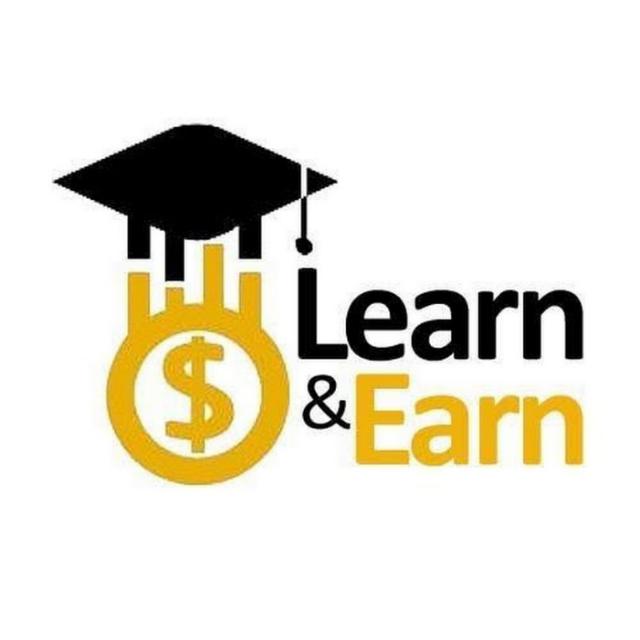 Learn &amp; Earn
