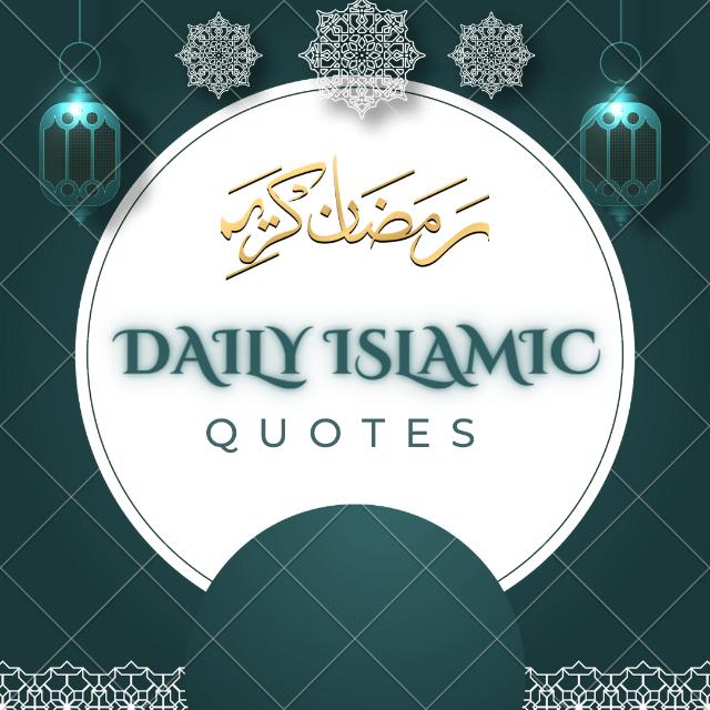 🕌DIALY ISLAMIC QUOTES 🕌