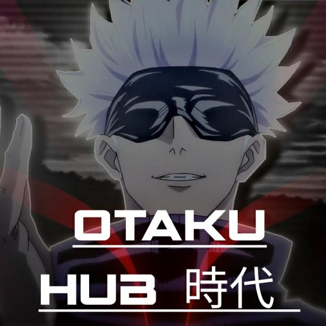 𝙊𝙩𝙖𝙠𝙪 𝙃𝙪𝙗 時代!