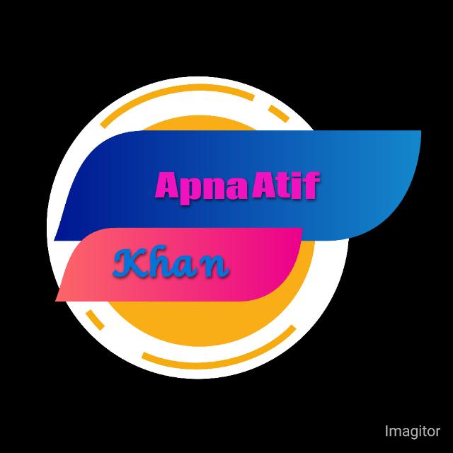 ????Apna  Atif khan