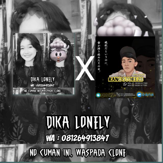 DIKA LONELY X RANG SHOP