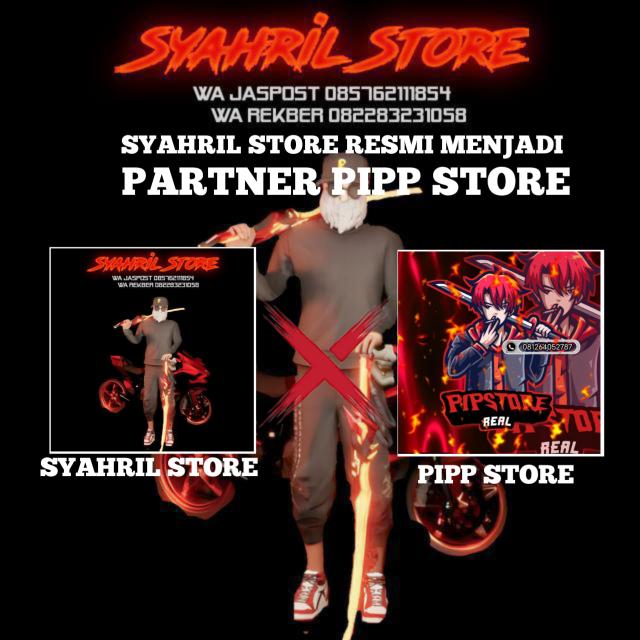 STOK SYAHRIL STORE X PIPP STORE²