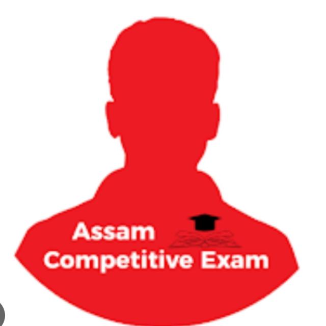 ASSAM COMPATATIVE EXAM❤অসম❤