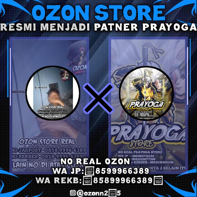 STOK¹ OZON STORE X PRAYOGA STORE