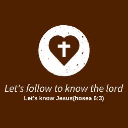 ?Let's follow to know the Lord?