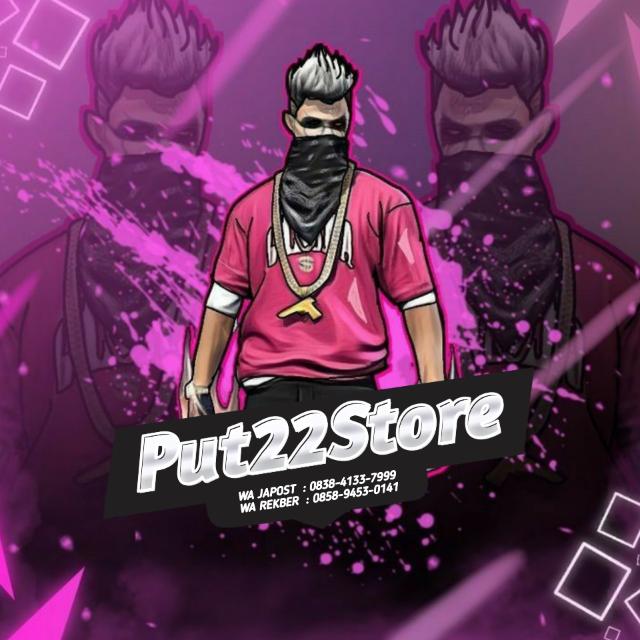 STOK || PUT22STORE X OWN¹
