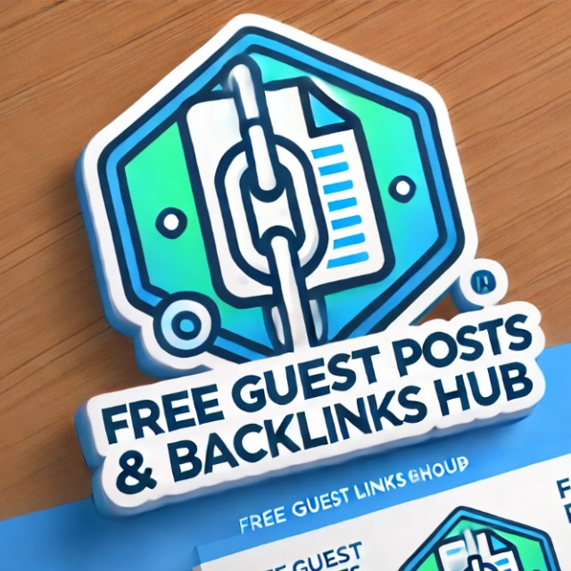Free Guest Posts & Backlinks Hub