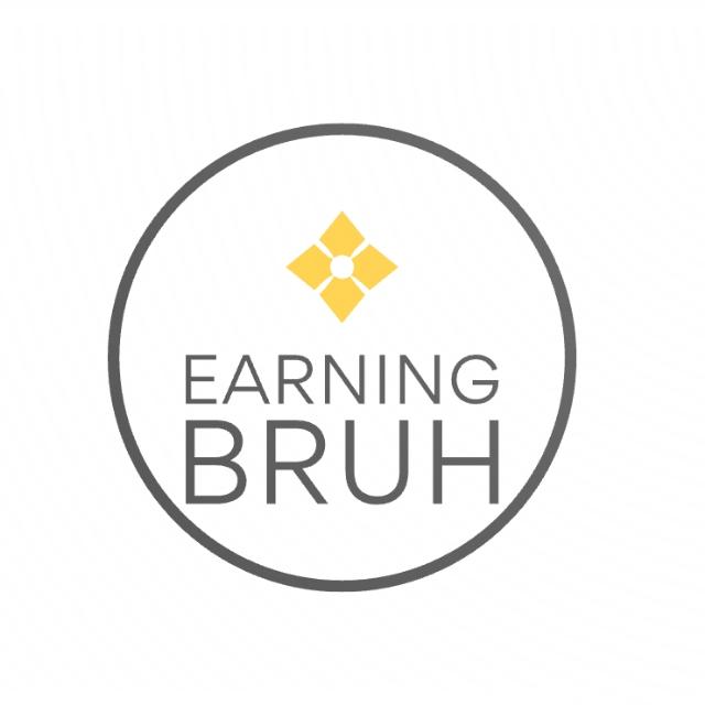 Earning Bruh ?
