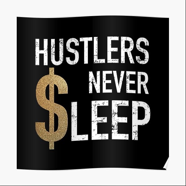 The real hustler ???