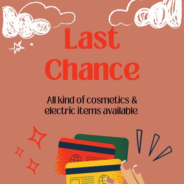 Last chance