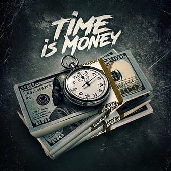 Time Is Money ?✅