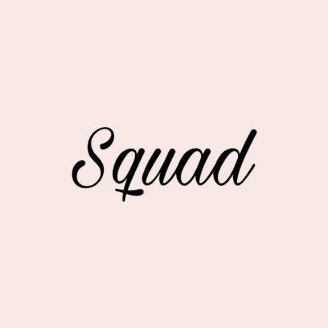 ''SQUAD " ?️?