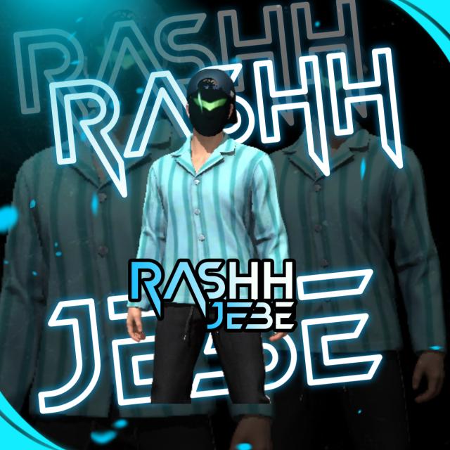 JB|| RASHH JEBE