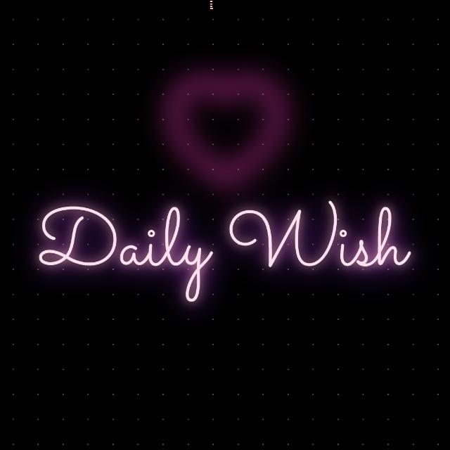 Daily Wish