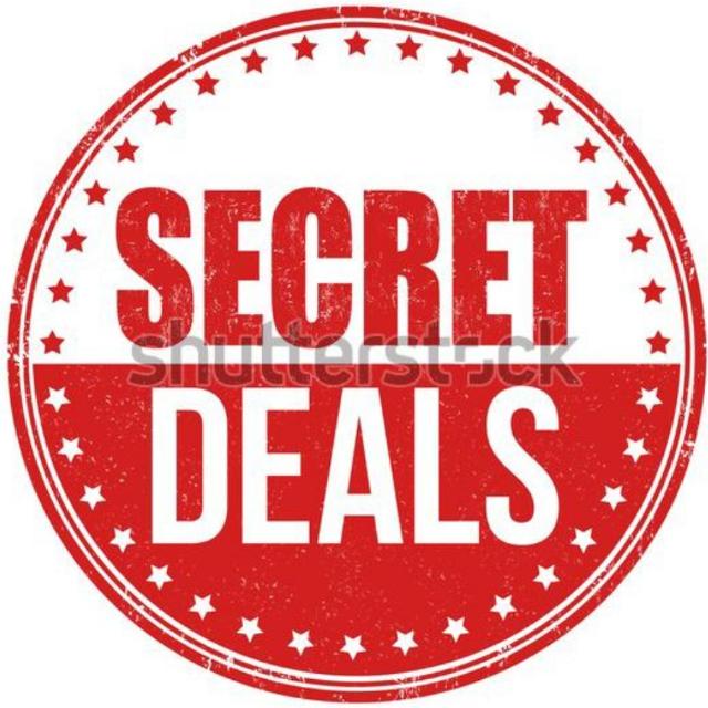 ?Secret Deals ?